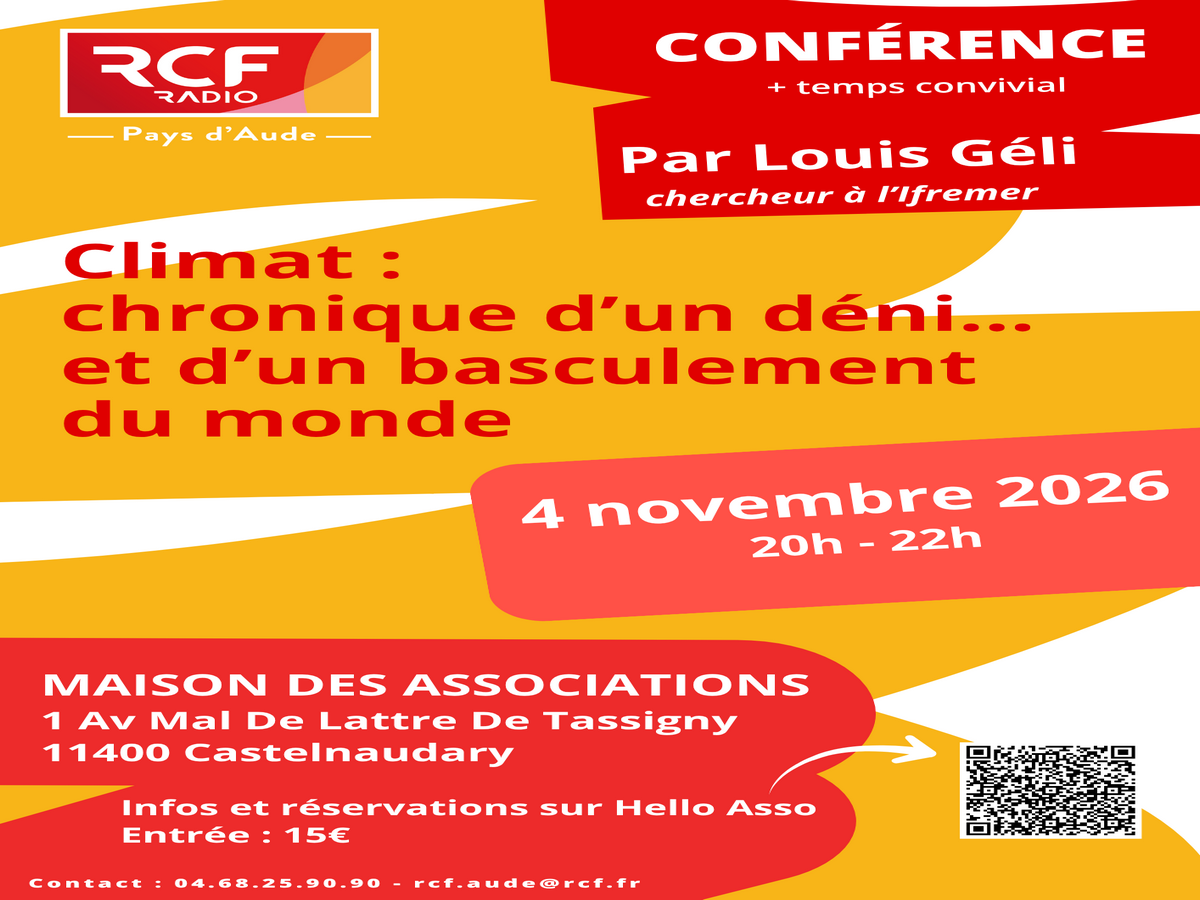 CONFÉRENCE DE LOUIS GÉLI - CLIMAT: CHRONIQUE D'UN DÉNI... ET D'UN BASCULEMENT DU MONDE...