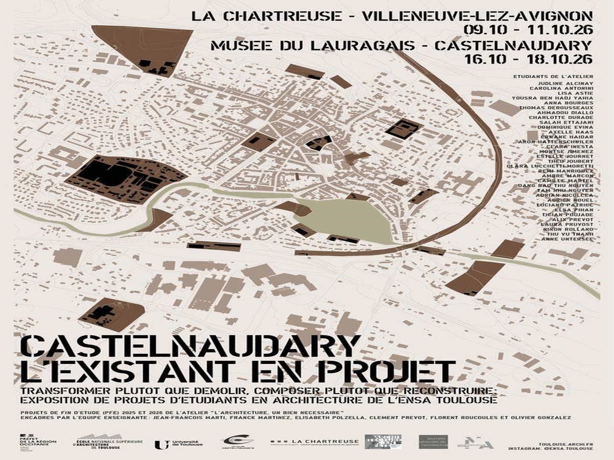 EXPOSITION : CASTELNAUDARY, L’EXISTANT EN PROJET