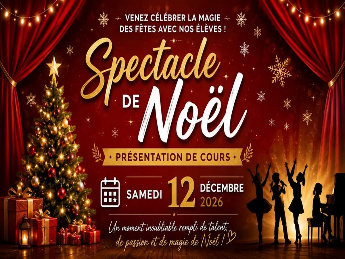 SPECTACLE DE NOËL 2026